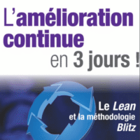 L'amélioration continue en 3 jours